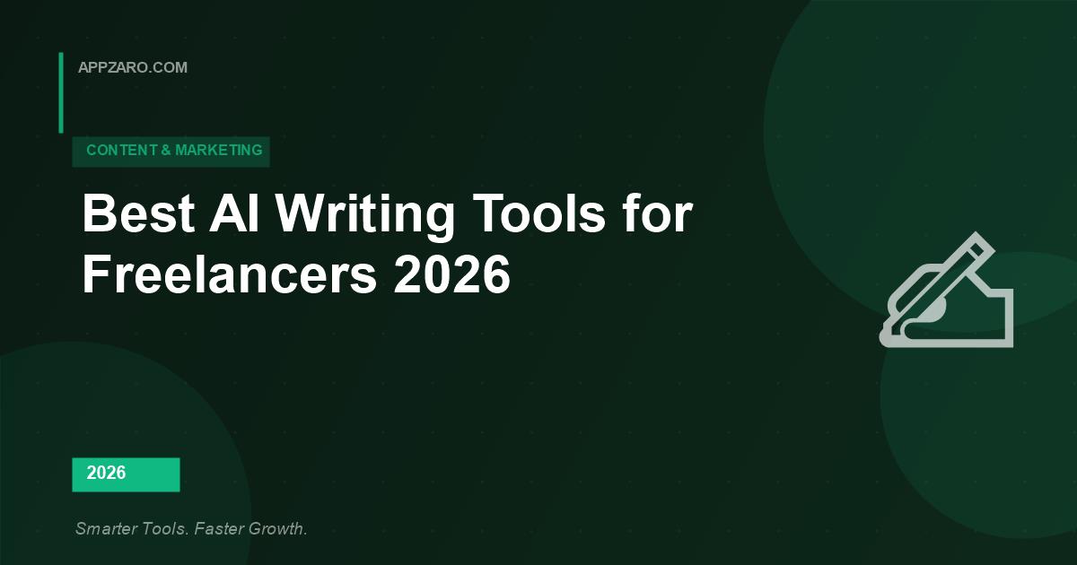 Best AI Writing Tools for Freelancers 2026