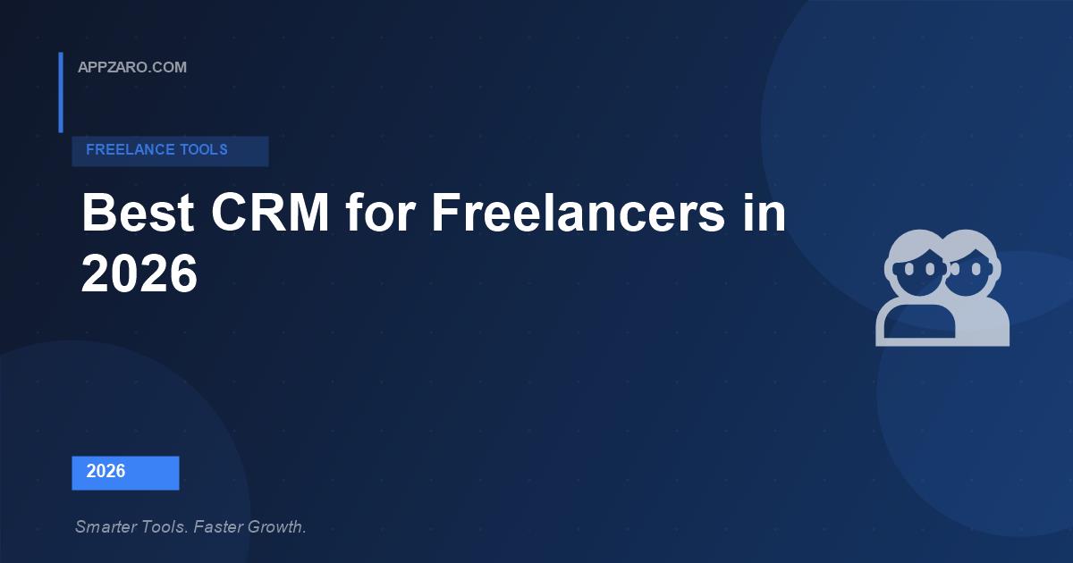 Best CRM for Freelancers in 2026